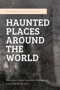 Haunted-Places-Around-The-World